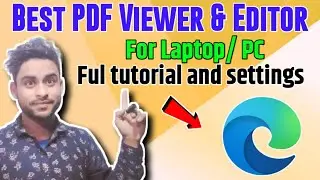 Microsoft Edge PDF Viewer | Microsoft Edge Tutorial and Settings