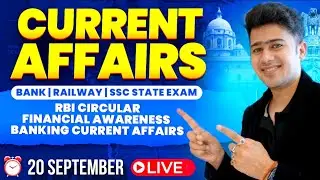 🔴 20 September 2025 | Daily Current Affairs | For Bank, Insurance & SSC Exams | Kush Pandey