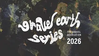 GRAVEL EARTH SERIES 2026