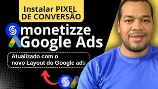 Como Instalar o Pixel do Google Ads na Monetizze | Configurando o Pixel no Novo Layout do Google Ads