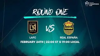 LAFC vs Real Espa&ntilde;a | 2026 Concacaf Champions Cup