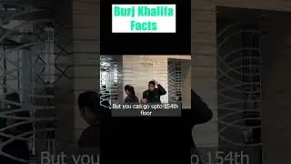 FACTS about Burj Khalifa TICKETS!