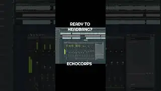 Ready to headbang #echocorps #metal #fruityloops #music #electronicmusic #drums #headbang #techno