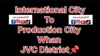 International City to production City.  #duet#automobile#lifeisbutadream#sidhumoosewala  #travel#dj 