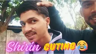 SHIRIN NE HI KAY CUTTING KELI😂