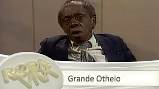 Roda Viva Retrô | Grande Otelo | 1987