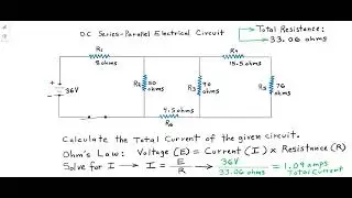 How To Calculate Total Current of a DC Series-Parallel Electrical Circuit