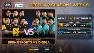 【English LIVE】MPL-PH Season 6 Regular Season Week 6 Day 1