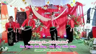 M&Uacute;A D&Aacute;NG EM - ĐVN GIA Đ&Igrave;NH M&Uacute;A MỪNG LTH : MẠNH DŨNG & THANH THỦY