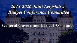 2025 Joint Budget Subcommittee on General Government / Local Assistance - 03/18/2025
