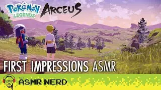 Pok&eacute;mon Legends: Arceus ASMR | First Impressions! (whispering, controller sounds, relaxing)