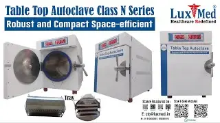 TableTop Autoclave, Table Top Autoclave Flash Type, Dental Autoclave, Table Top Autoclave Class B,