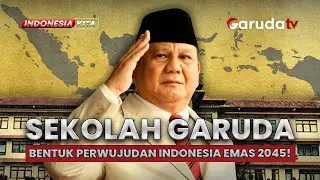Sekolah Garuda, Pondasi Generasi Unggul Menuju Indonesia Emas 2045!