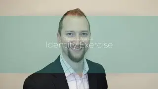 Identity Exercise