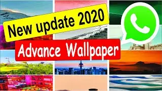 Whatsapp wallpaper 2020 II whatsapp latest update 2020