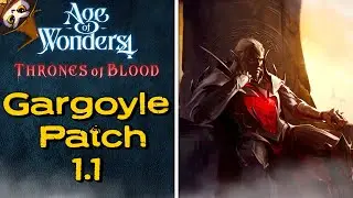 Gargoyle 1.1 Patch Details! | Age of Wonders 4: Thrones of Blood NEWS
