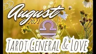 LIBRA 🌴&rdquo;HONESTY IS THE KEY.&rdquo;🌴 AUGUST GENERAL & LOVE 2021 TAROT