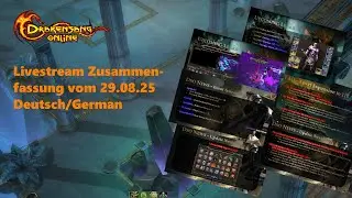 Drakensang Online #99 | MMORPG | Livestream Zusammenfassung vom 29.08.2025 | Deutsch/German