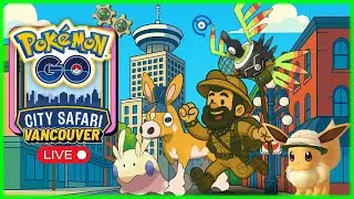 ✨Vancouver City Safari Shiny Safari Hat Eevee Hunting in Pokemon GO Live✨ Part 2