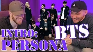 First Time Hearing: BTS  - Intro: Persona PLUS Explanation Video -- Reaction