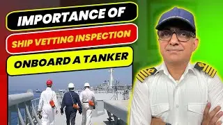What is Ship Vetting and Why is ship vetting important?