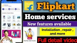 Flipkart new home services | Flipkart home services kya hai | Flipkart home services kaise book kare