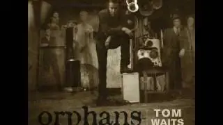 Tom Waits - Tell It To Me
