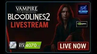 🩸 Vampire Bloodlines 2 &ndash; Next-Gen Darkness | Ultra Cinematic RTX Gameplay Live