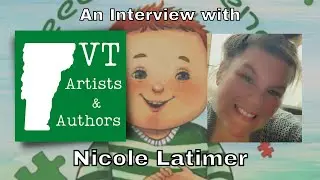 Vermont Artists and Authors: Nicole Latimer, Children&rsquo;s Book Author & Autism Advocate