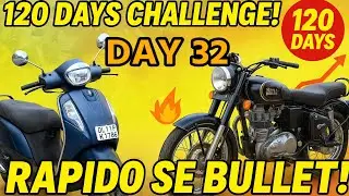 Day 32 | Rapido Se Bullet &ndash; Daily Hustle Never Stops!