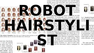 AI Robot Masters Hair Styling After Training in a Virtual World