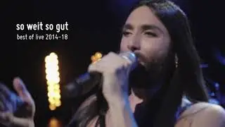 Conchita&Band | TourTrailer | so weit so gut | best of live 2014-18