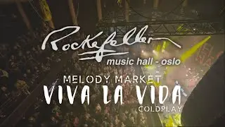 Melody Market - Viva La Vida (Live @Rockefeller)