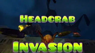 Headcrab November: The Invasion Begins 👾 | Choose Your Side!