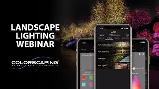 Landscape Lighting Webinar with Colorscaping by WAC | Integrated Lighting | Tunable White Outdoor