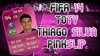 FIFA 14 - Pink Slip TOTY Thiago Silva Vs Riggers