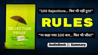 100 बार रिजेक्ट होने के बाद क्या हुआ? | The 100 Rejections Rule Story