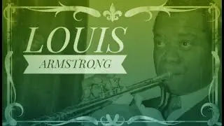 Louis Armstrong | U.S History Project