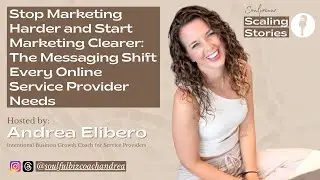 Stop Marketing Harder & Start Marketing Clearer: The Messaging Shift Every Online Service Pros Needs
