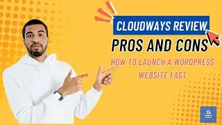 Cloudways Review: How Beginners Can Launch a WordPress Website Fast
