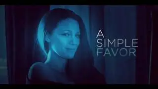 A Simple Favor (domestic trailer)