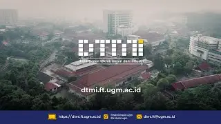 Departemen Teknik Mesin dan Industri FT UGM Profile 2025