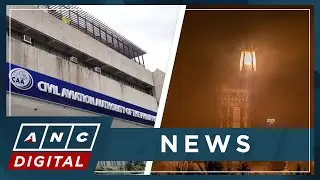 PH Civil Aviation Authority issues notice to airmen in anticipation of China's rocket activity | ANC