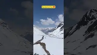 Baralacha Pass #himachal #lahaul #spiti #leh #ladakh #mountains #snow #snowfall #road #2024 #shorts