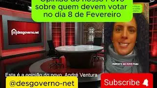 O povo fala o que quer para Portugal Andr&eacute; Ventura ou a continua&ccedil;&atilde;o do atraso do Socialismo ? 💚❤️🇵🇹