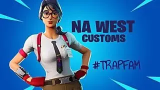 NA WEST CUSTOMS - WIN PRIZES - SCRIMS/SOLO/DUO/SQUADS