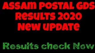 Assam postal GDS results 2020|| New update