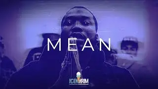 [FREE] (HARD) DRAKE x MEEK MILL TYPE BEAT - MEAN (Prod. Icekrim)
