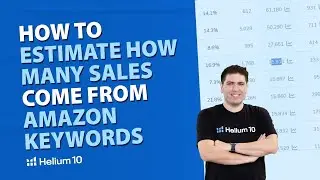 How to Estimate How Many Sales Come from Amazon Keywords | Pro Training