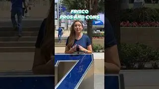 Frisco Texas: Pros and Cons #shorts